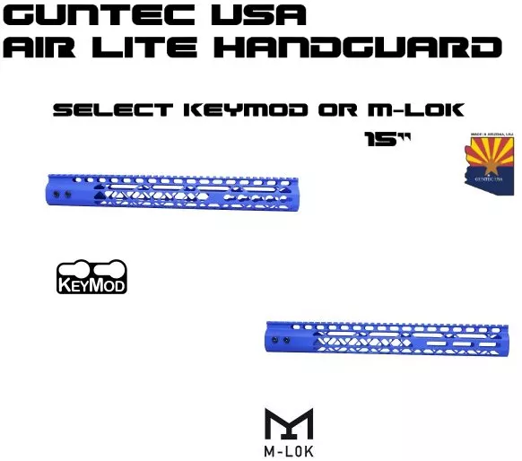 Guntec USA 15" BLUE AirLite KEYMOD or MLOK Free Float Monolith Handguard